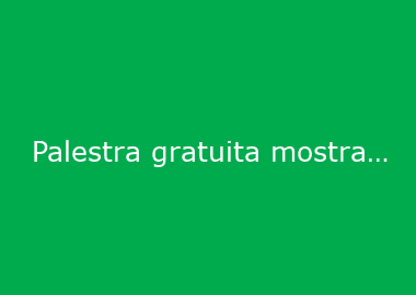 Palestra gratuita mostra como transformar gestão de operações em centros de lucros